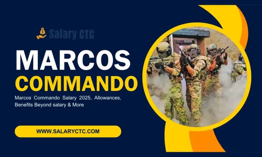 Marcos Commando Salary