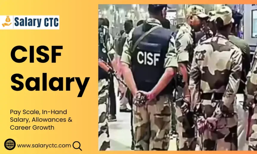 CISF Salary