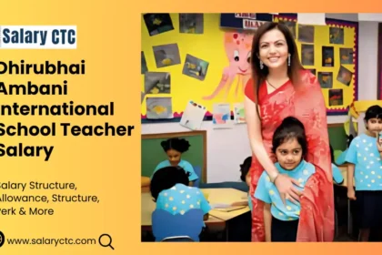 Dhirubhai Ambani International School Teacher Salary