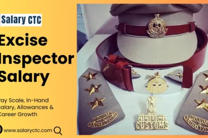 Excise Inspector Salary