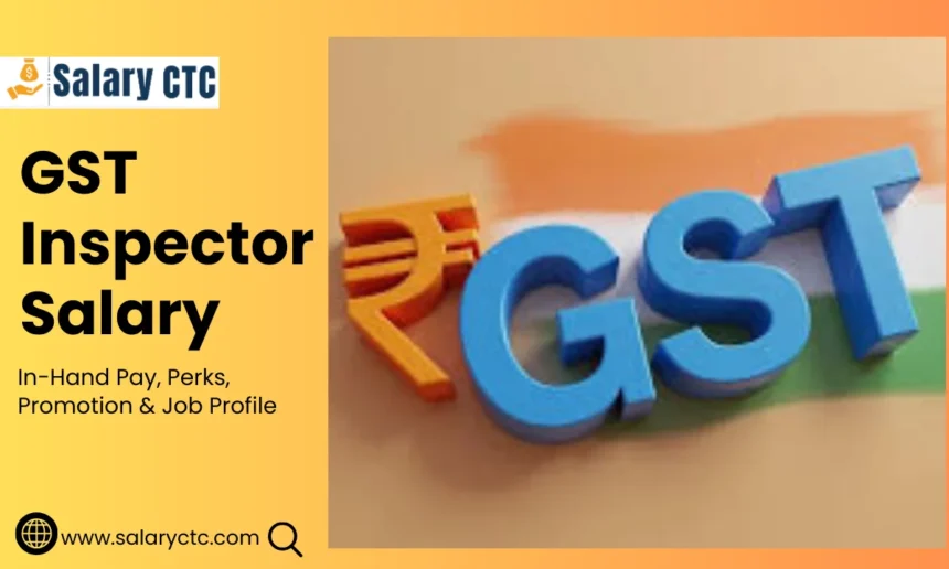 GST Inspector Salary