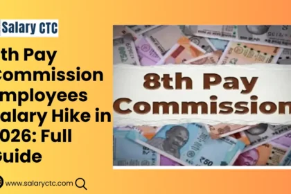 8th Pay Commission Employees Salary Hike
