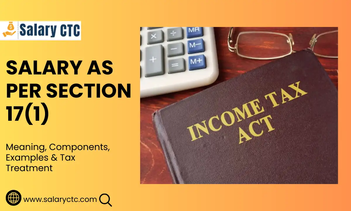 What Is Section 17 1 17 2 And 17 3 Salary