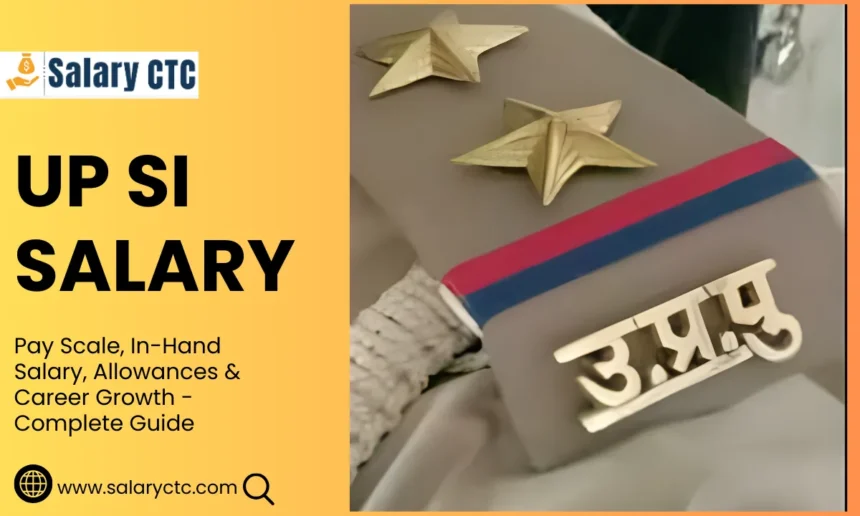 UP SI salary