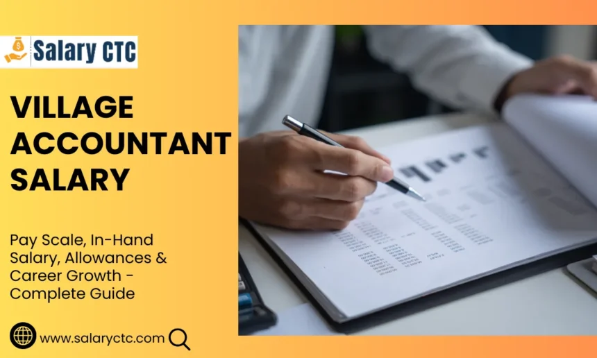 Village Accountant salary