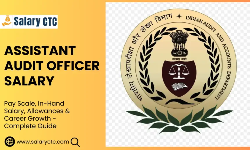 Assistant Audit Officer salary