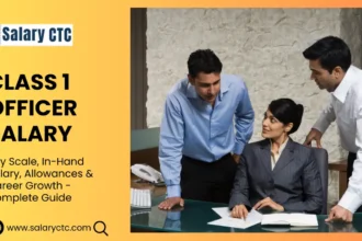 Class 1 Officer Salary