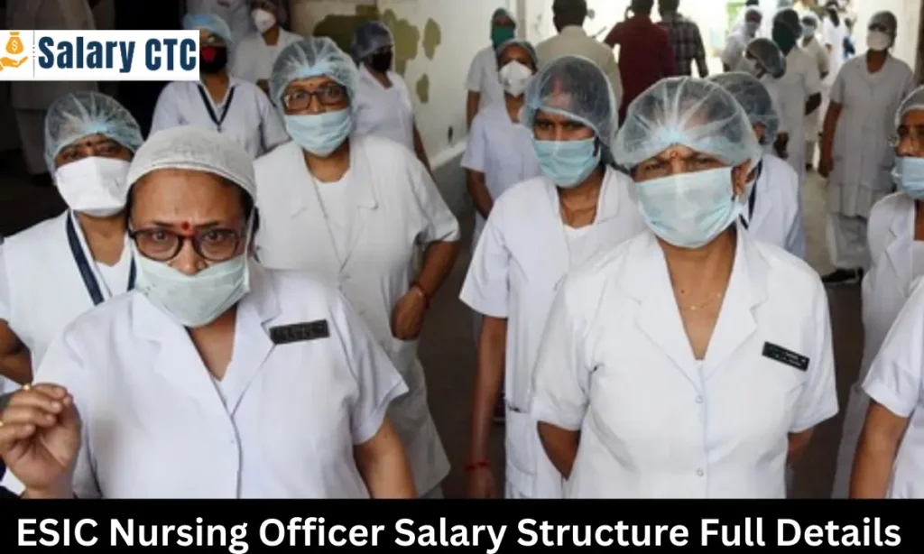 ESIC Nursing Officer