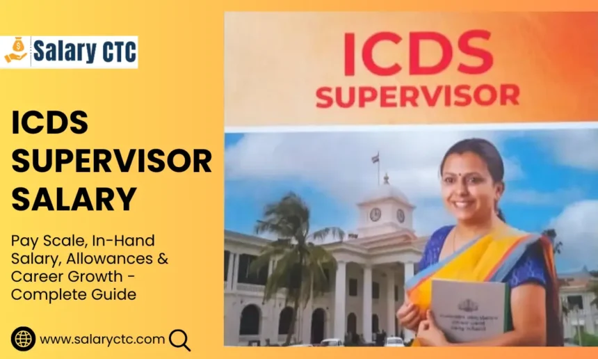 ICDS Supervisor Salary
