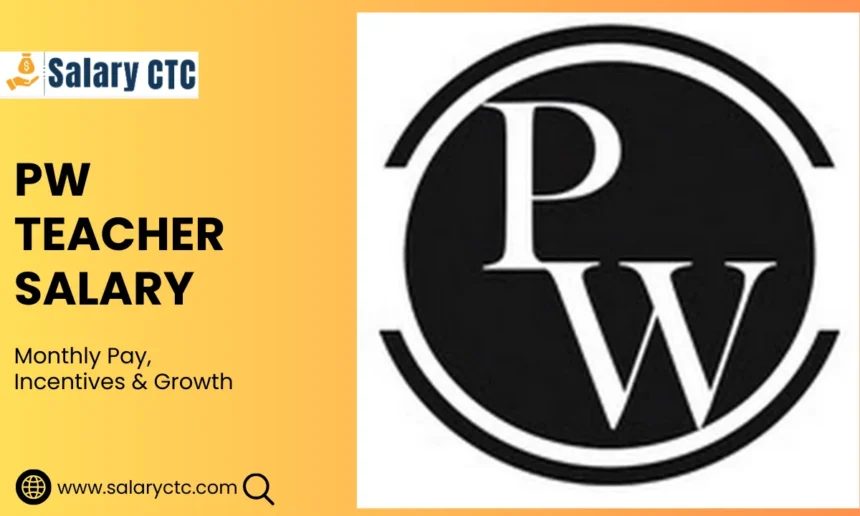 PW Teacher Salary
