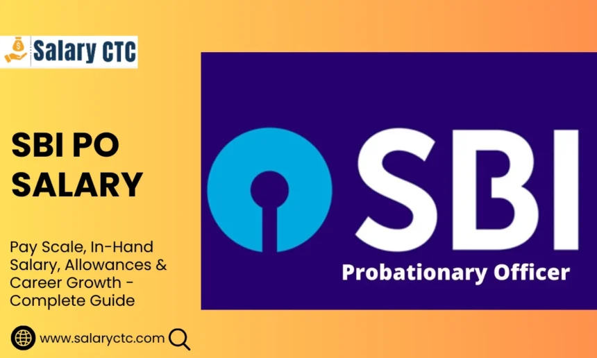 SBI PO Salary