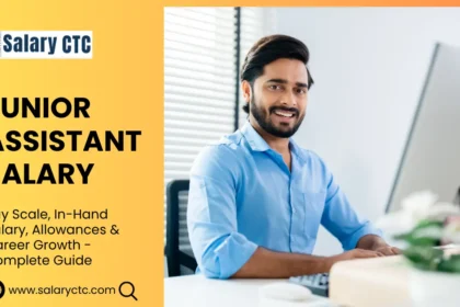 Junior Assistant Salary