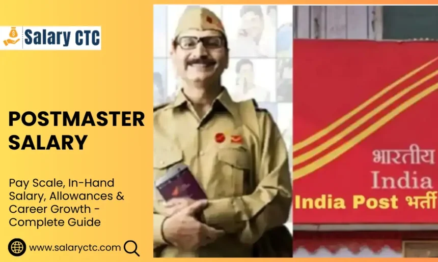 Postmaster Salary