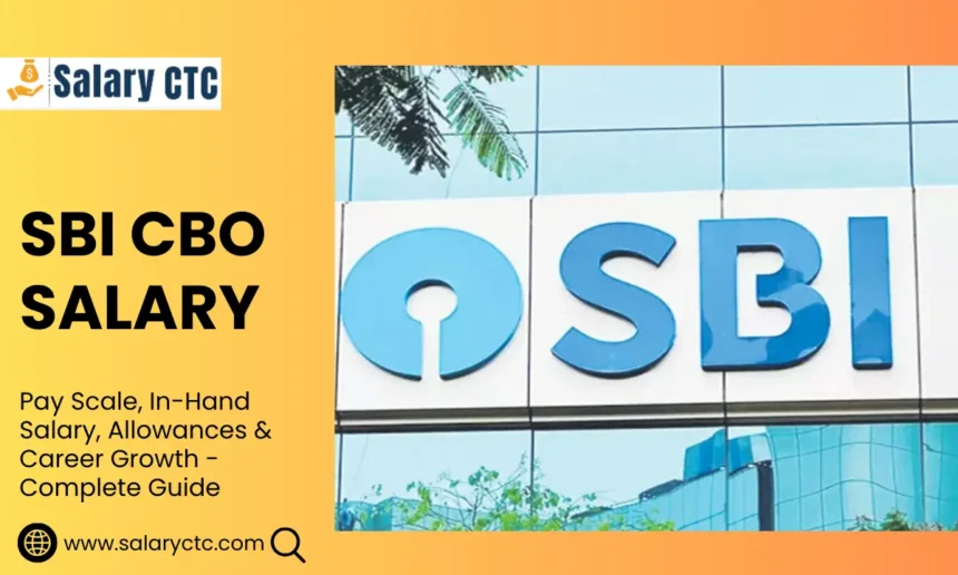 SBI CBO Salary