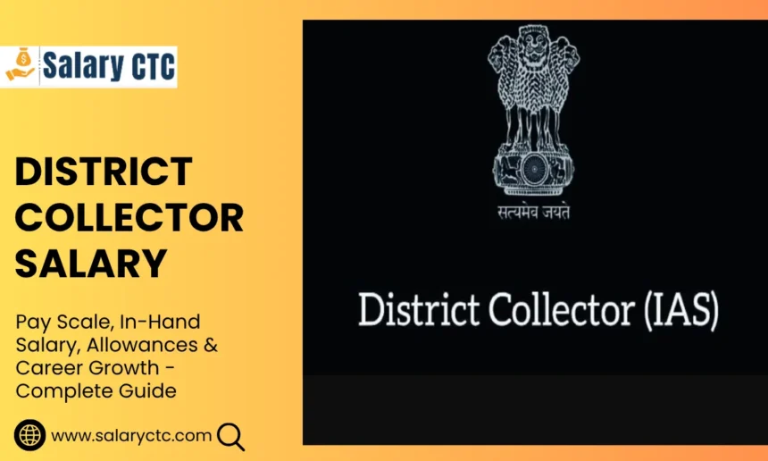 Collector Salary