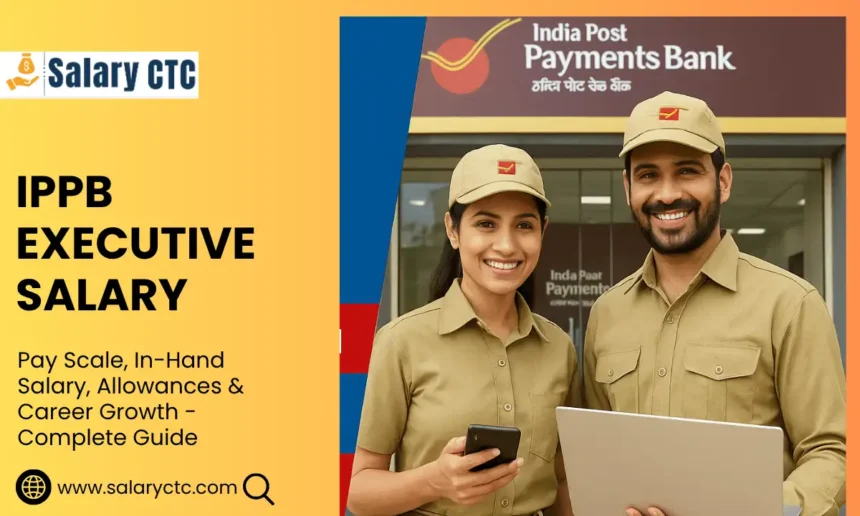 IPPB Executive salary