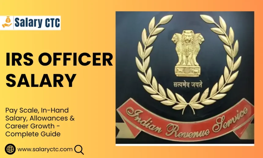 IRS officer salary