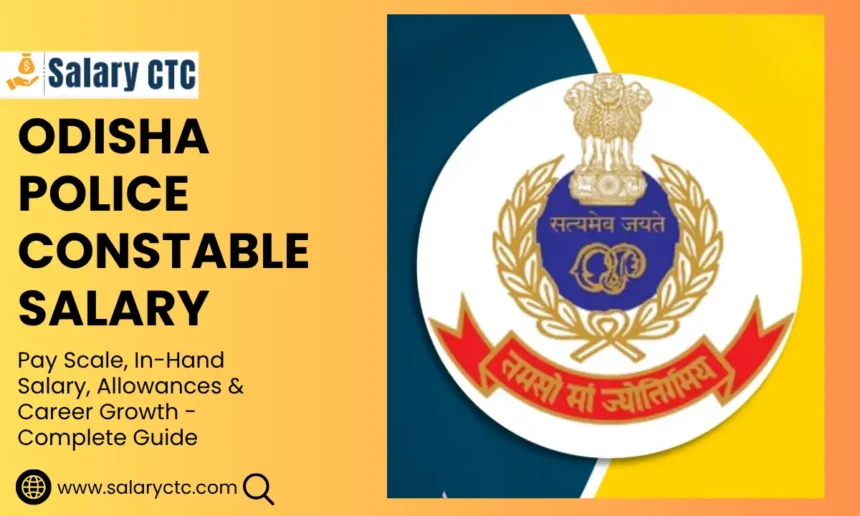 Odisha Police Constable salary