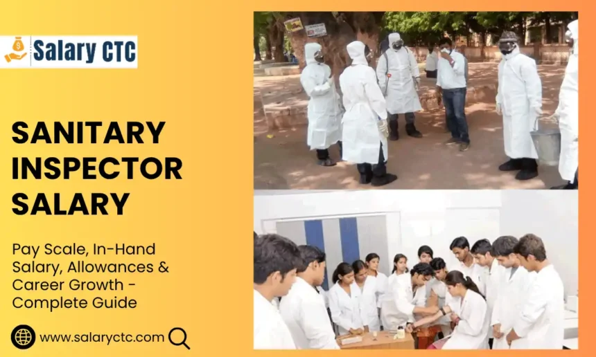 Sanitary Inspector Salary