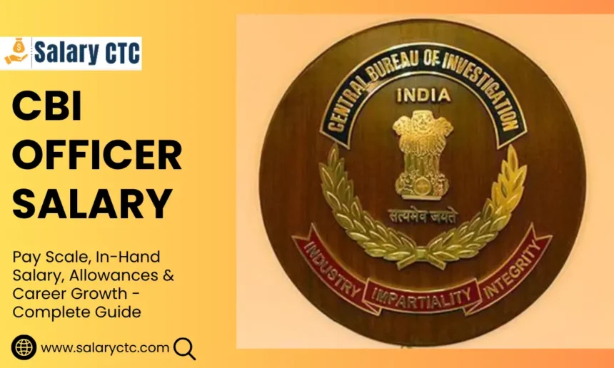 CBI Officer salary