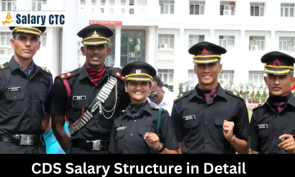 CDS Officer Salary After Training
