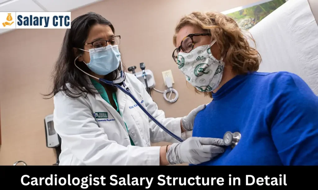 Cardiologist Salary in India