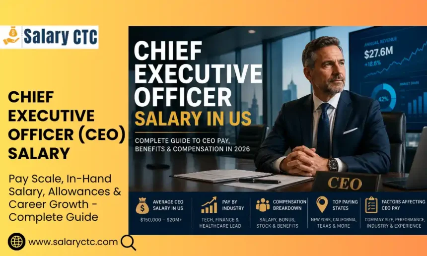 Chief Executive Officer Salary