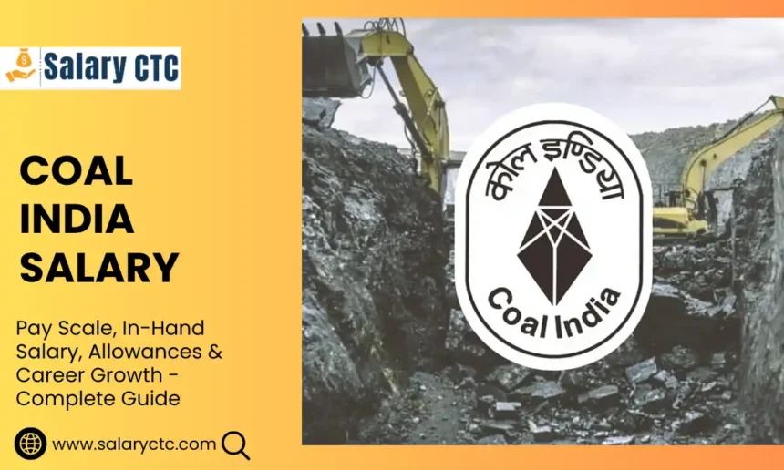 Coal India Salary