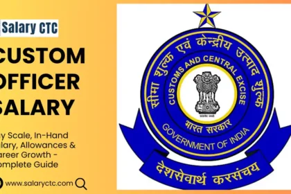 Custom Officer Salary