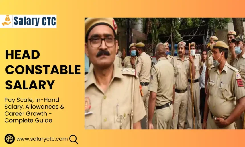Head Constable Salary