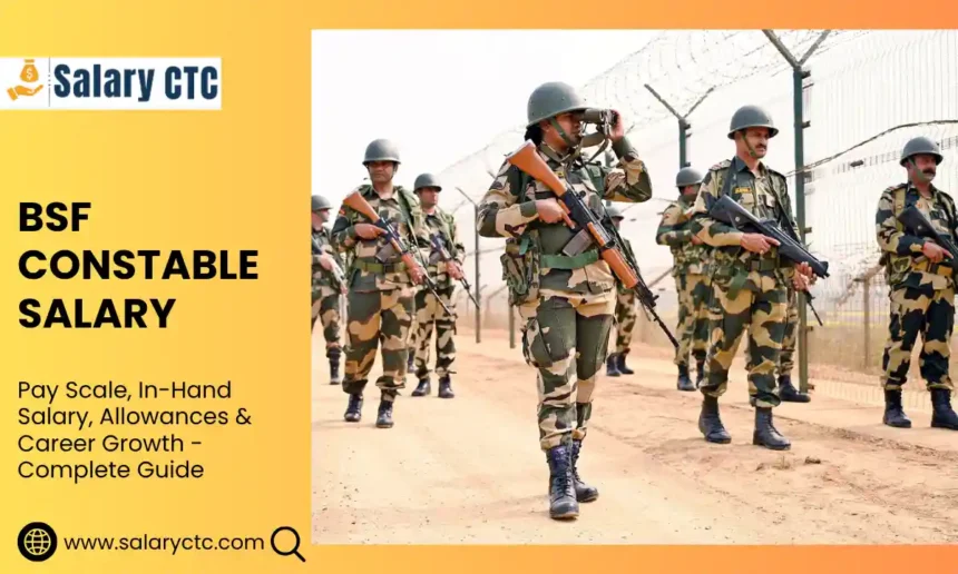 BSF Constable Salary