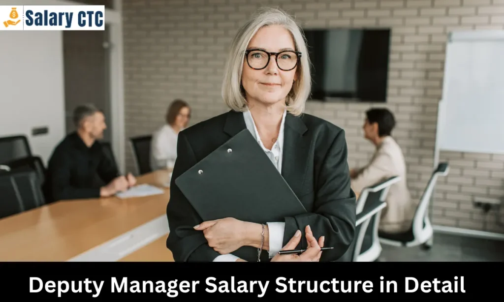 Deputy Manager Salary Structure in India