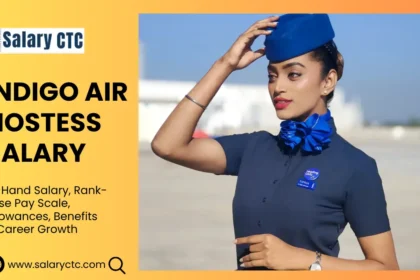 IndiGo Air Hostess Salary