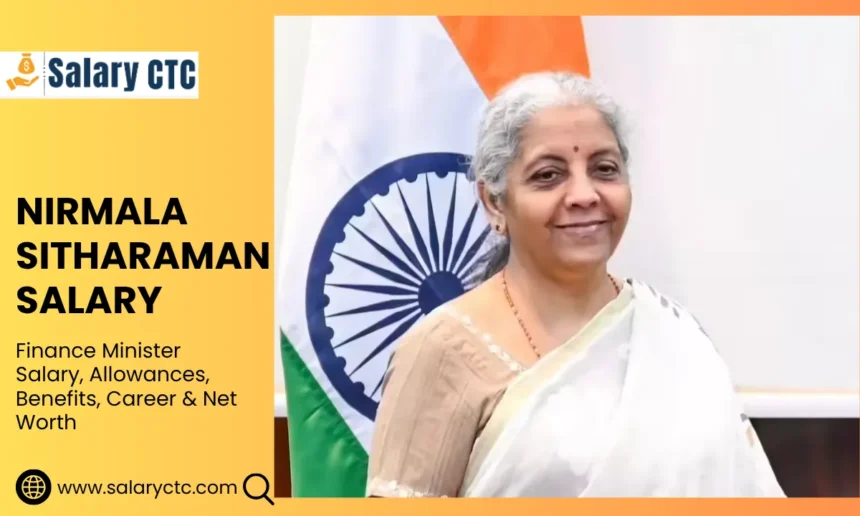 Nirmala Sitharaman Salary