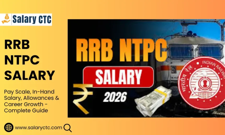 RRB NTPC Salary