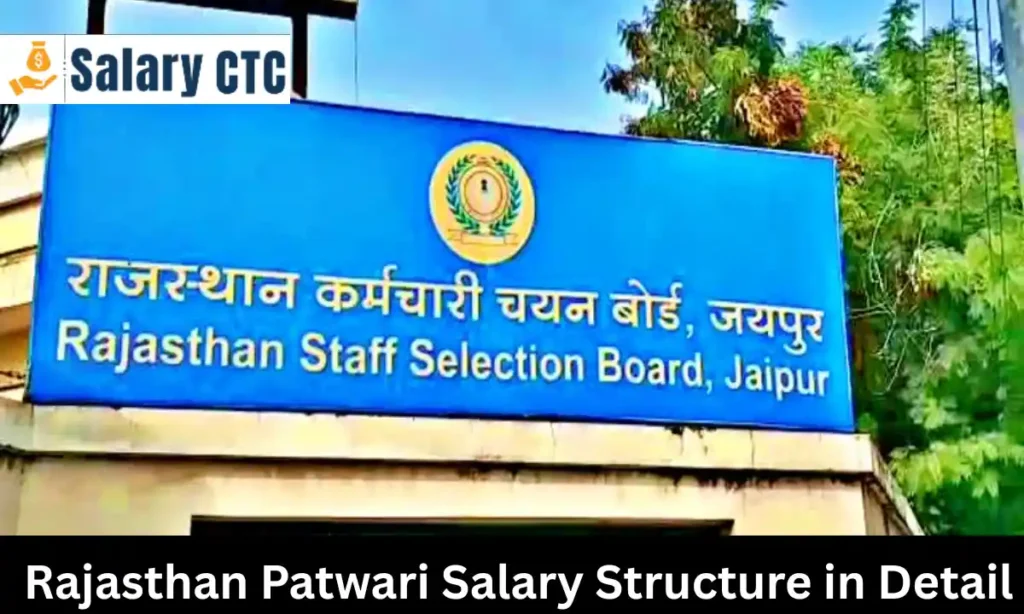 Rajasthan Patwari Salary Structure