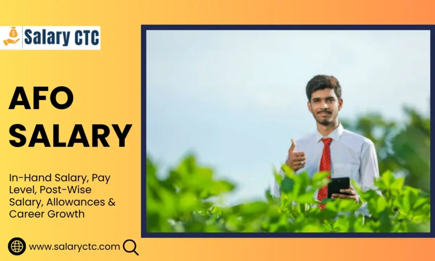AFO Salary - IBPS Agriculture Field Officer Salary, Perks & More