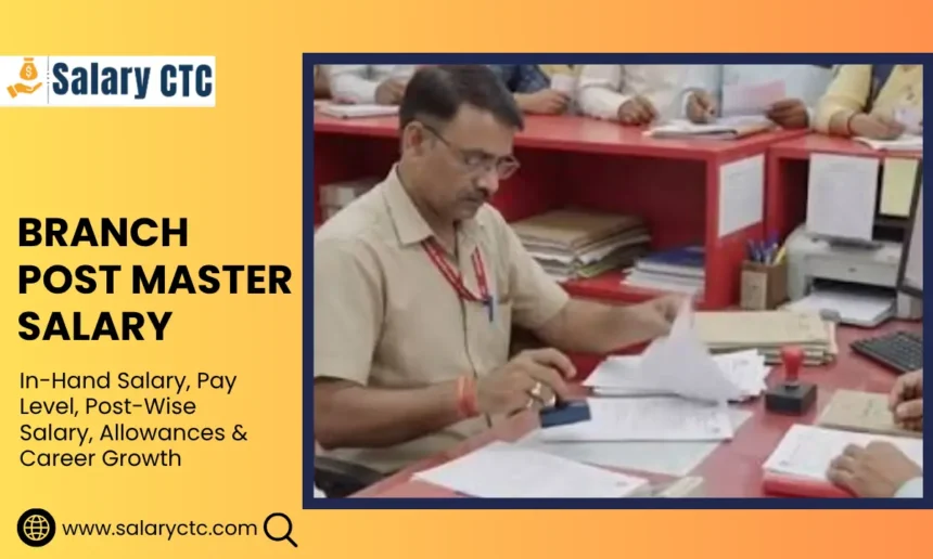 Branch Post Master salary