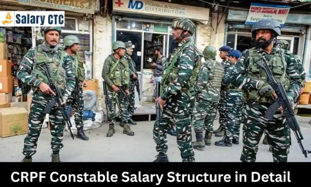 CRPF Constable Salary Breakdown