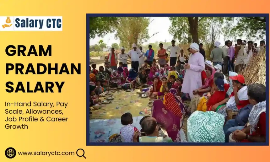 Gram Pradhan Salary