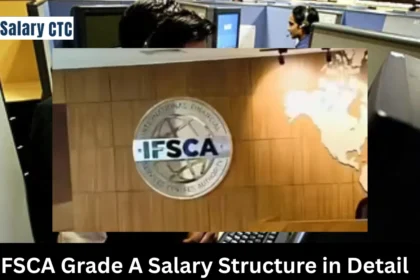 IFSCA Grade A Salary Structure