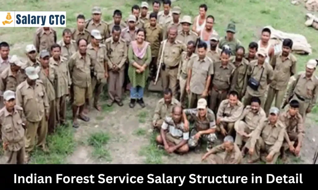 Indian Forest Service Salary Structure