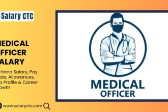 Medical Officer Salary