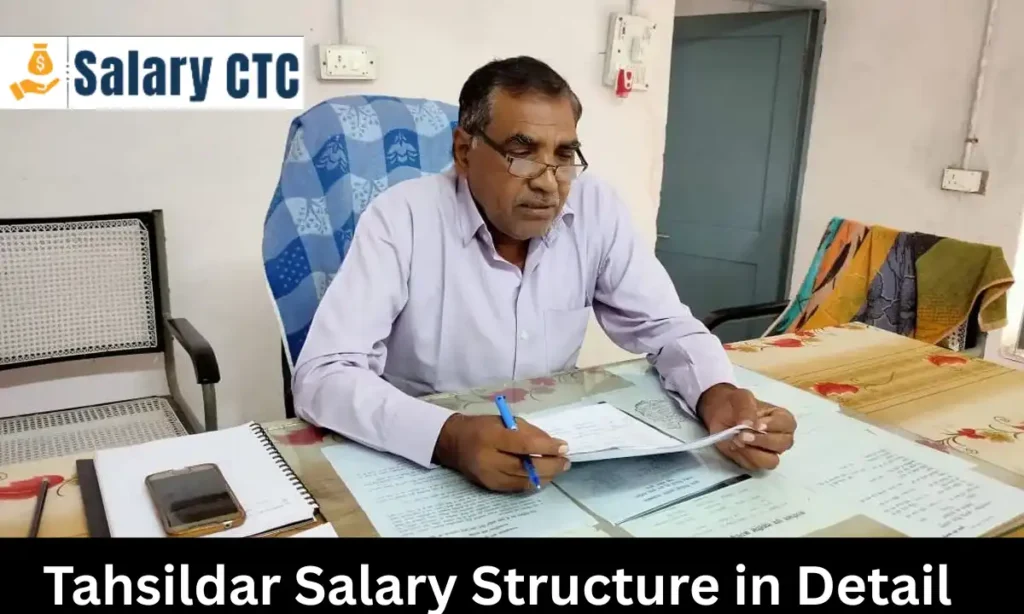 Tahsildar Salary Breakdown