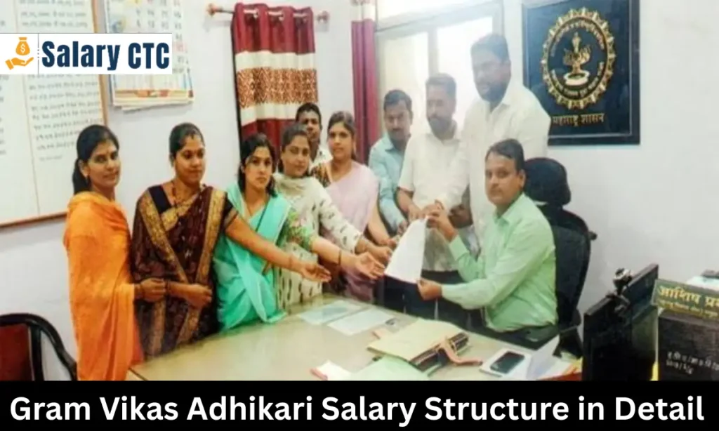 Gram Vikas Adhikari Salary Structure