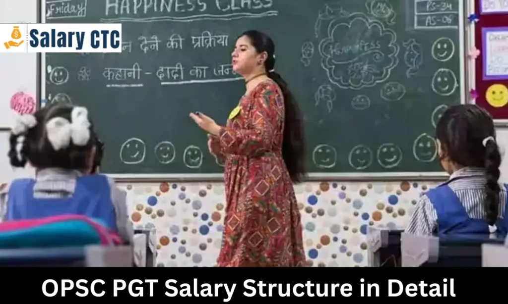 OPSC PGT Salary Structure