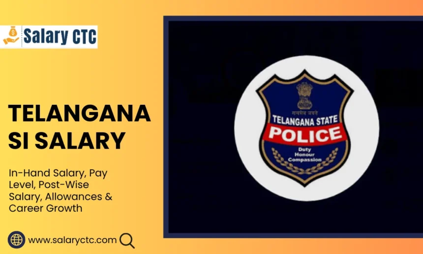 SI Salary in Telangana