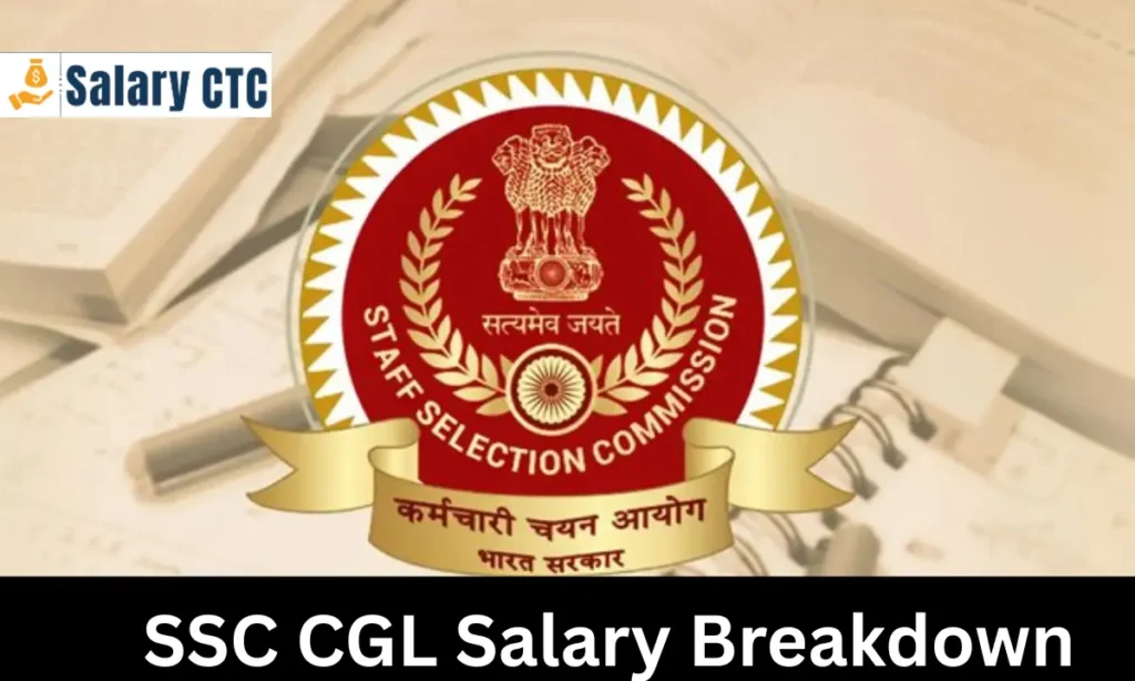 SSC CGL Salary Breakdown
